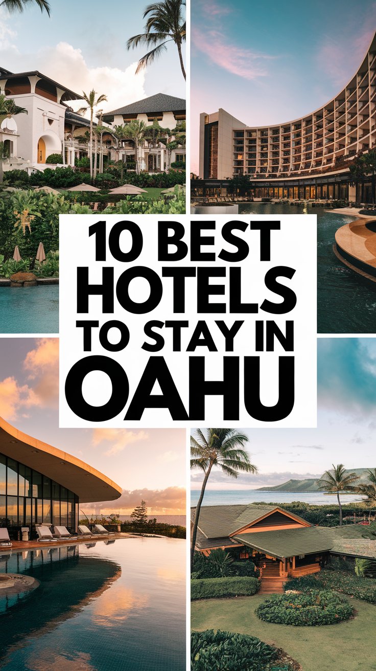 10 Best Hotels to Stay in Oahu, Hawaii