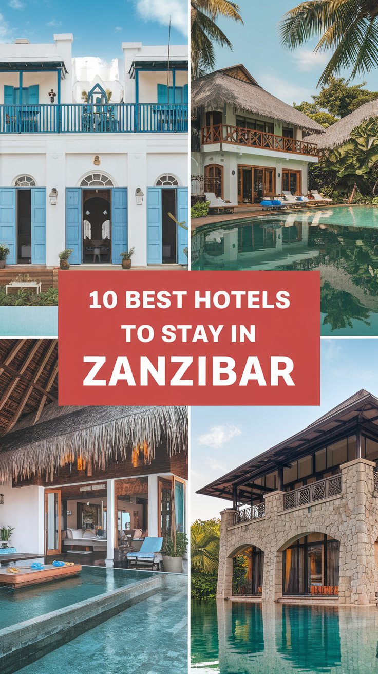 10 Best Hotels To Stay In Zanzibar, Tanzania
