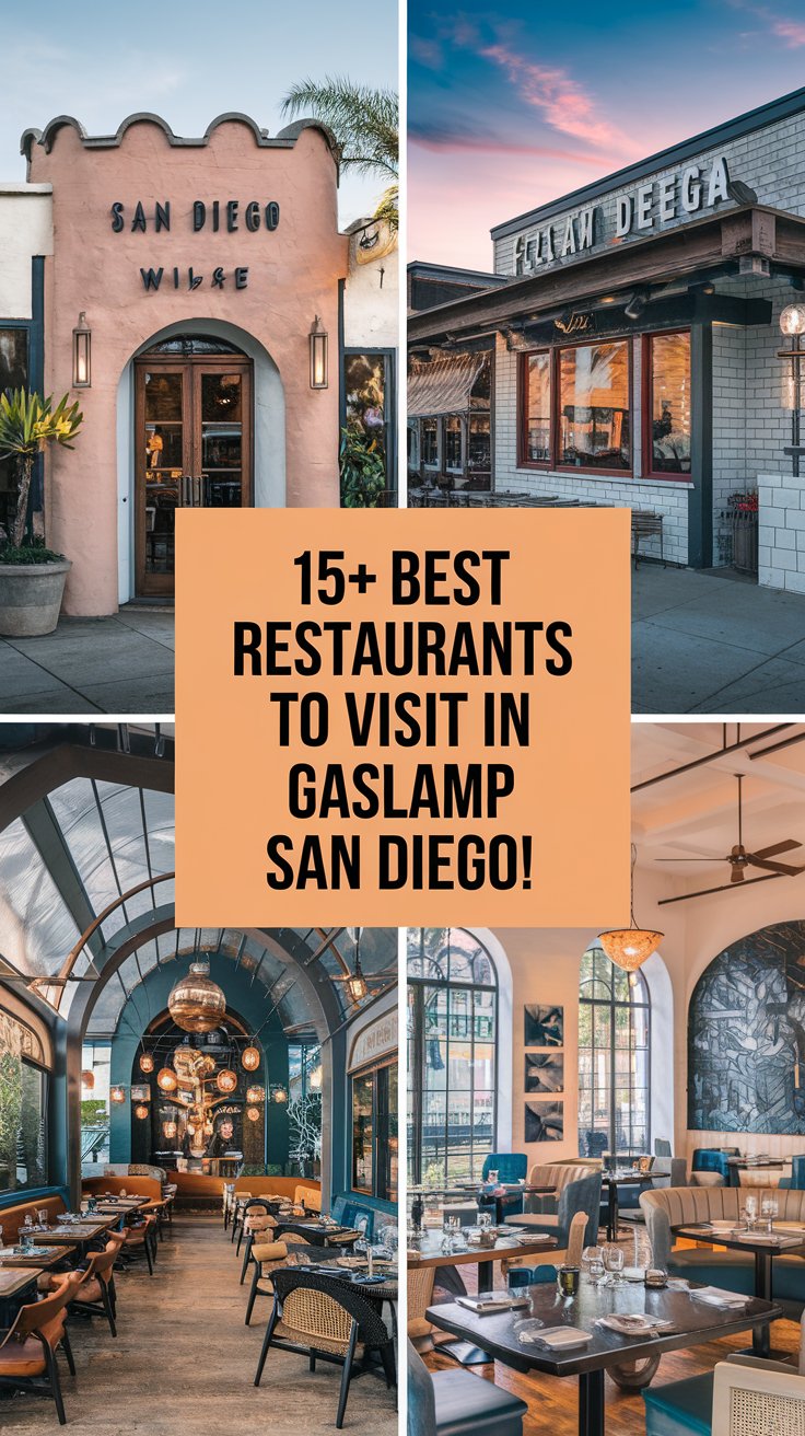 15+ Best Restaurants To Visit In Gaslamp San Diego