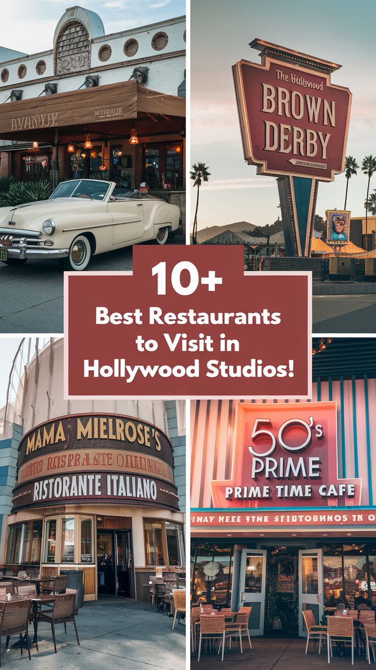 10+ Best Restaurants To Visit In Hollywood Studios