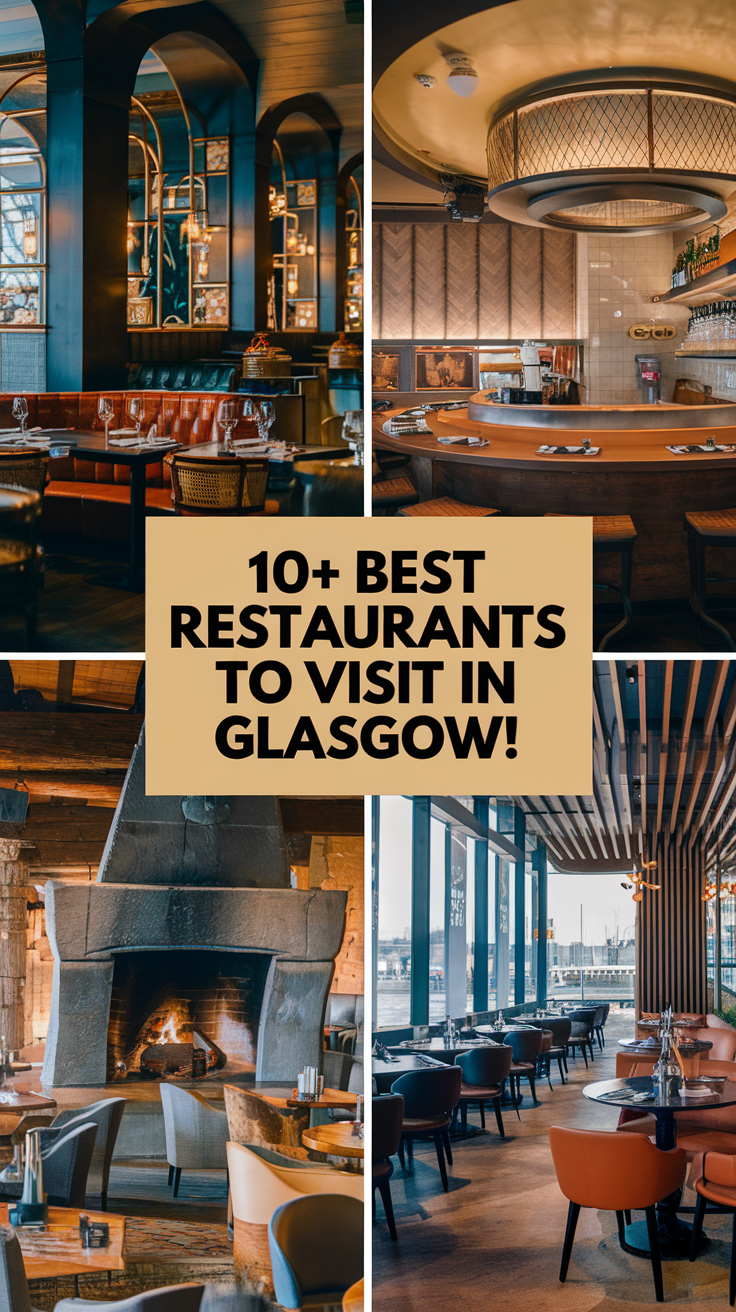 10+ Best Restaurants To Visit In Glasgow