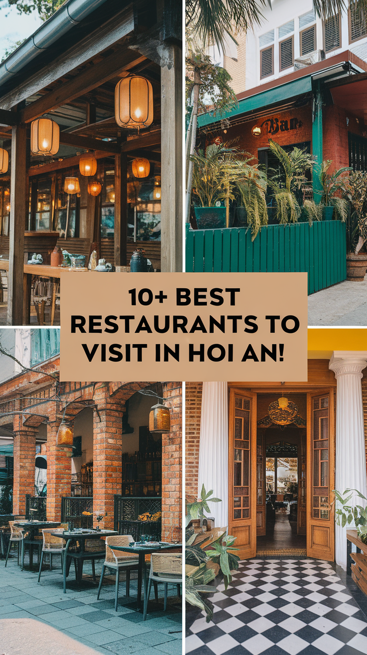 10+ Best Restaurants To Visit In Hoi An