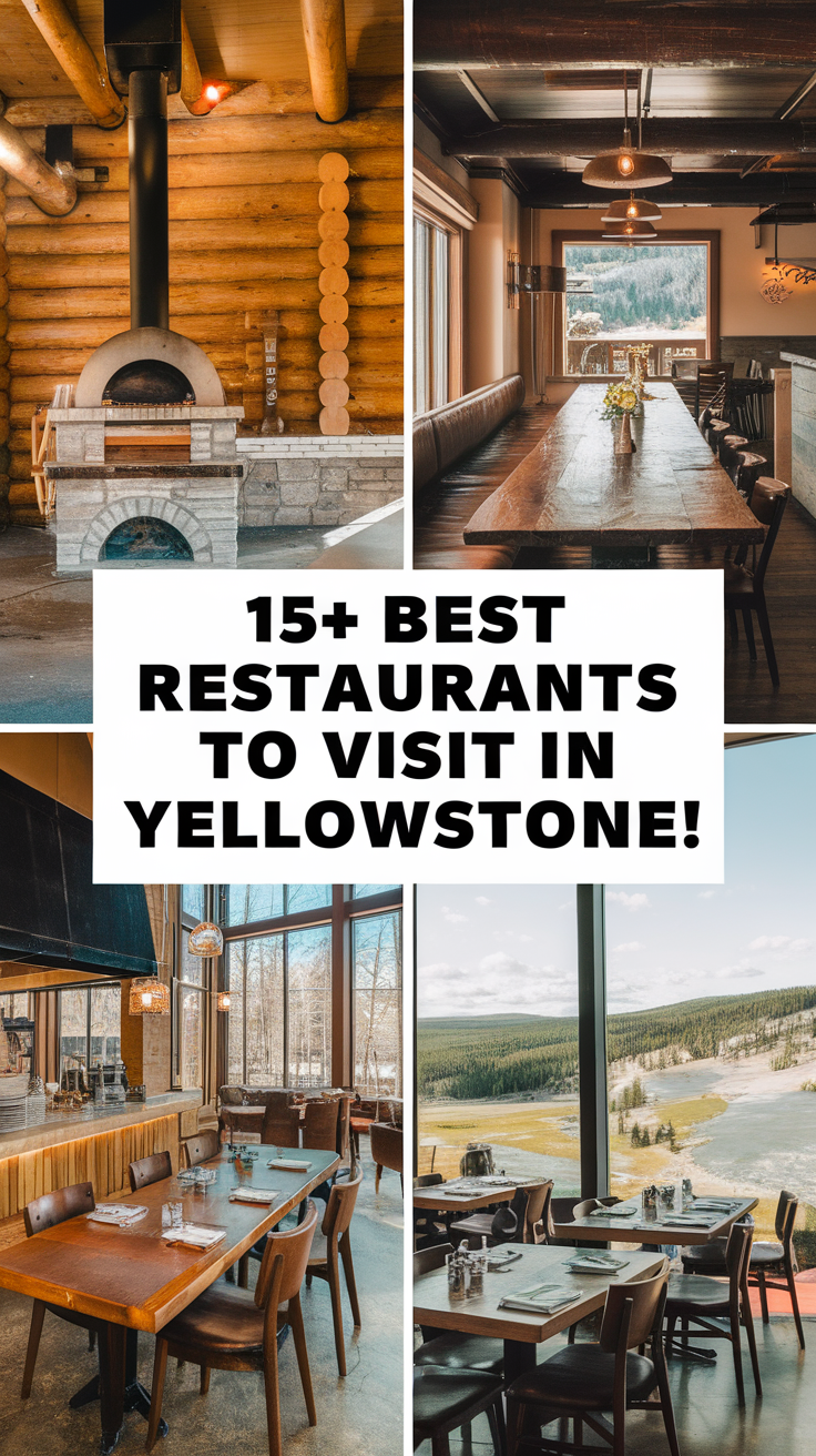 15+ Best Restaurants To Visit In Yellowstone