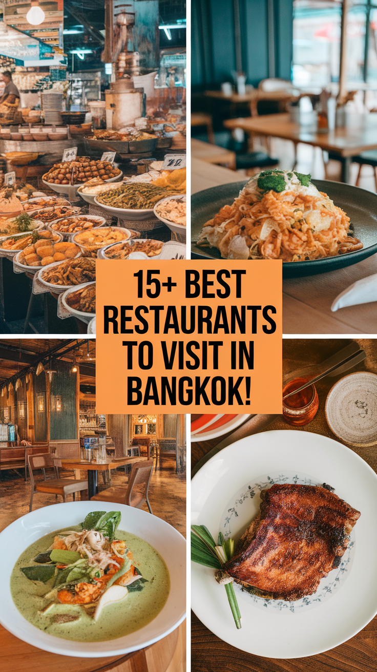 15+ Best Restaurants To Visit In Bangkok