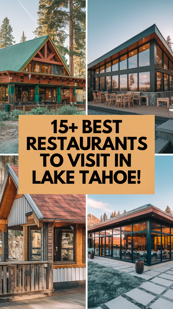 15+ Best Restaurants To Visit In Lake Tahoe