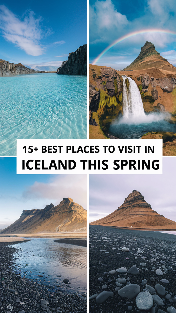 15+ Best Places to Visit in Iceland This Spring