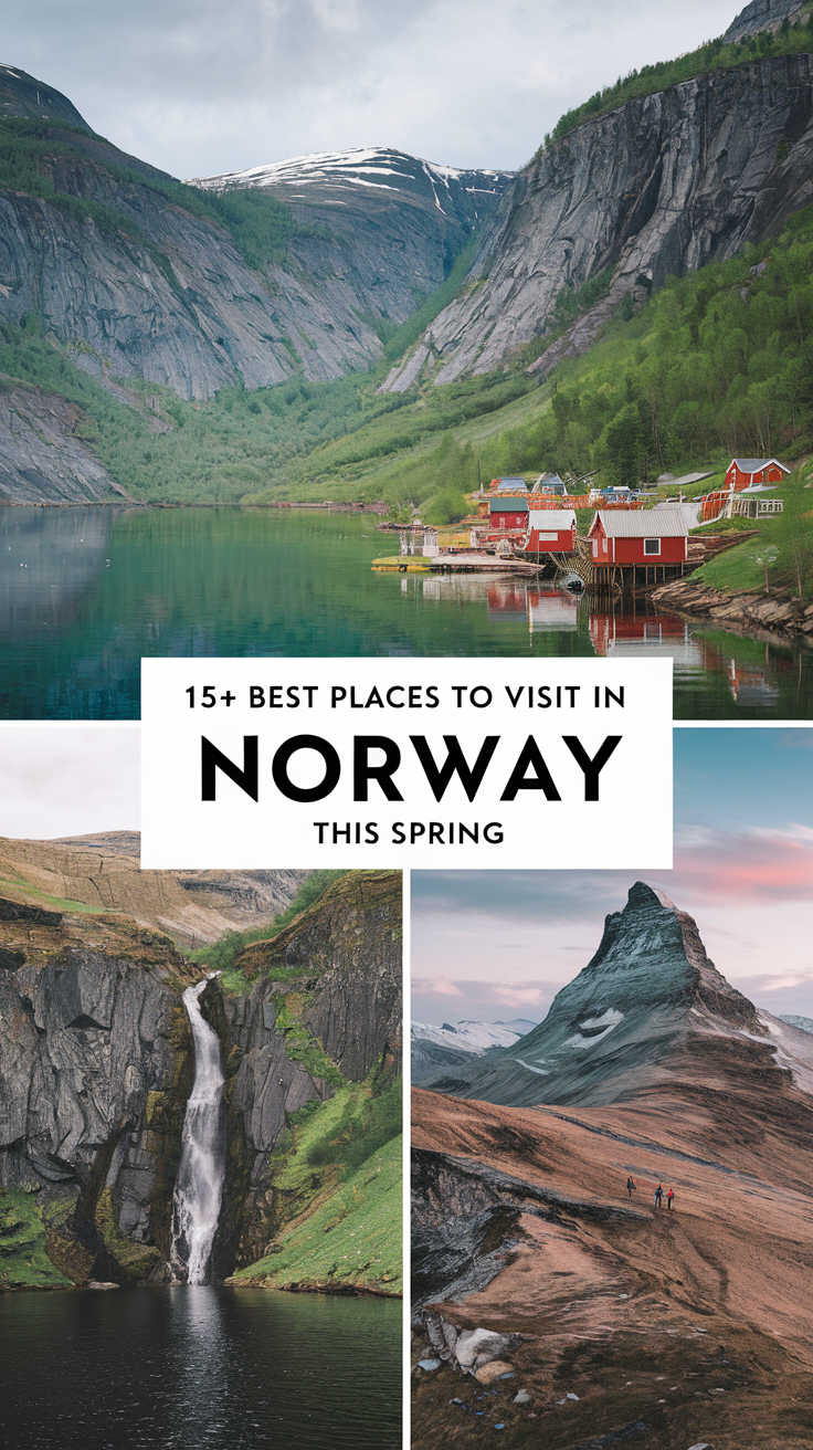 15+ Best Places to Visit in Norway This Spring