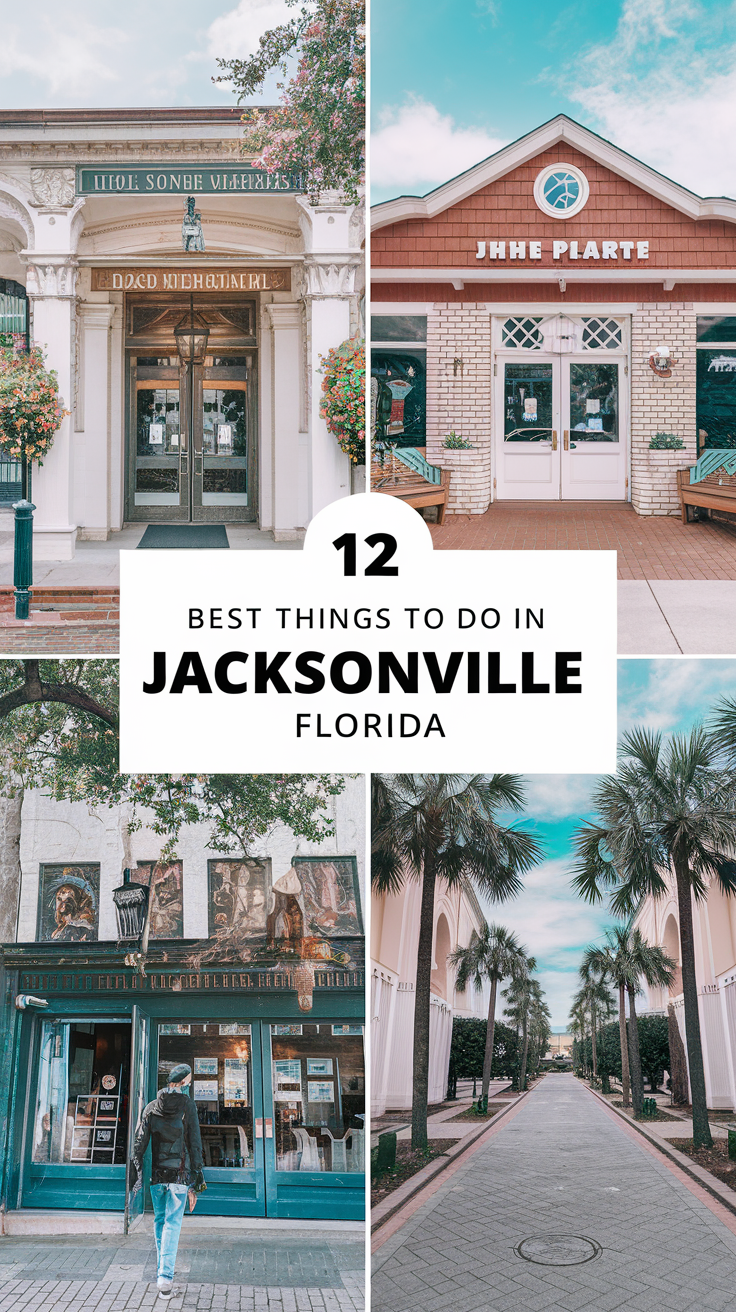 12 Best Things To Do In Jacksonville, Florida