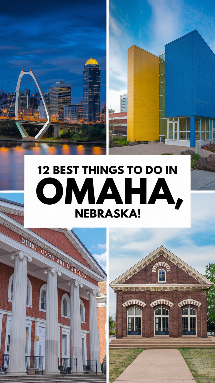 12 Best Things To Do In Omaha, Nebraska