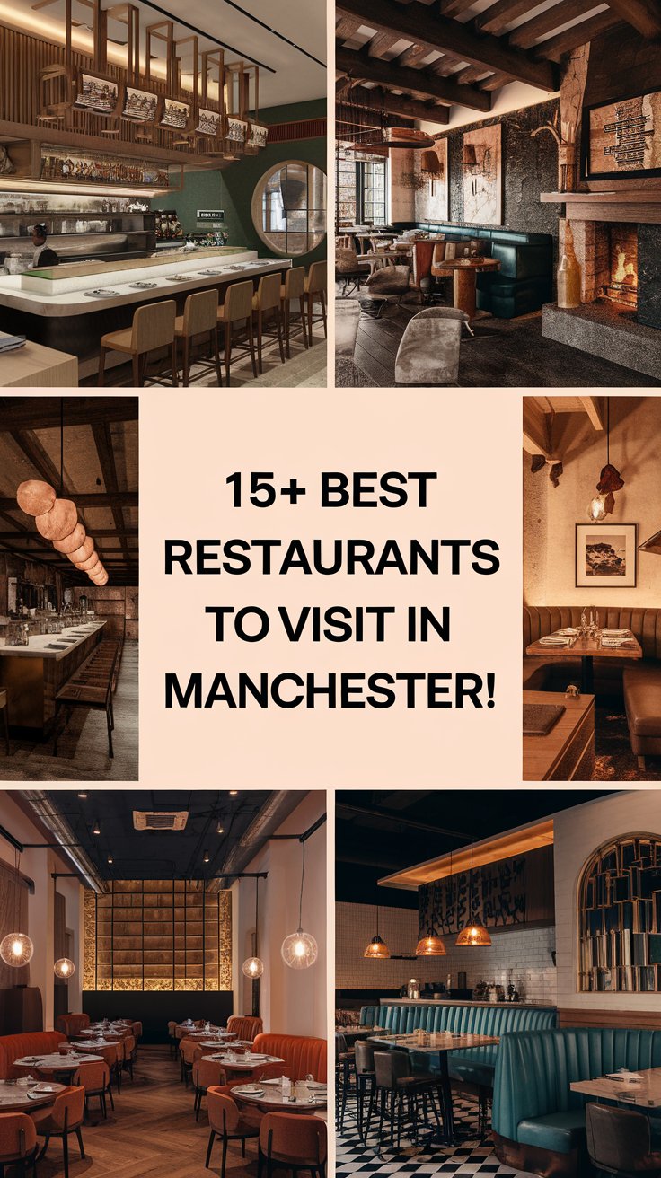 15+ Best Restaurants To Visit In Manchester