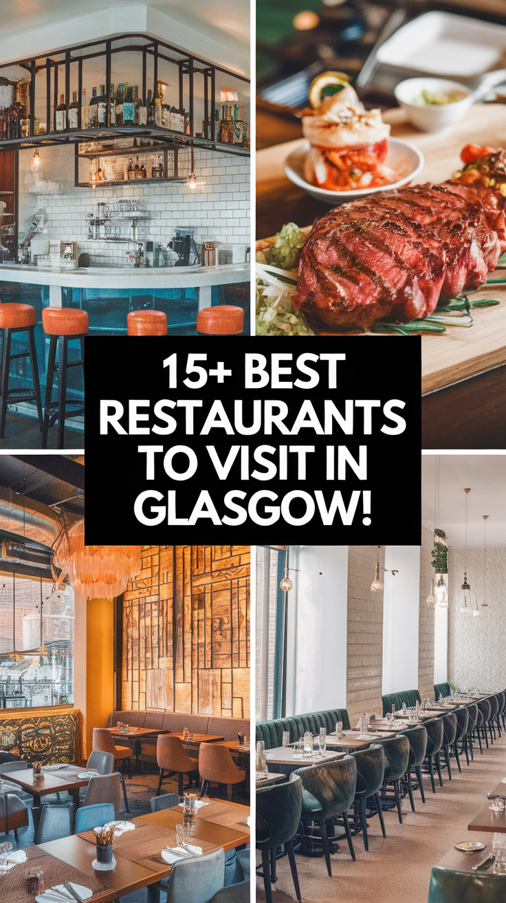 15+ Best Restaurants To Visit In Glasgow