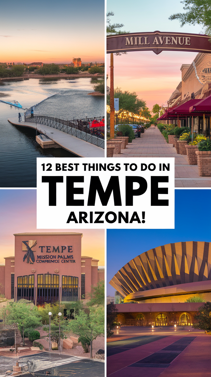 12 Best Things To Do In Tempe, Arizona