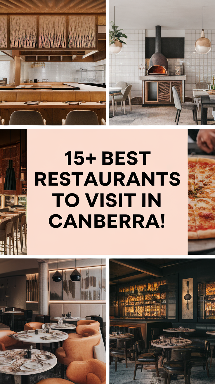 15+ Best Restaurants To Visit In Canberra