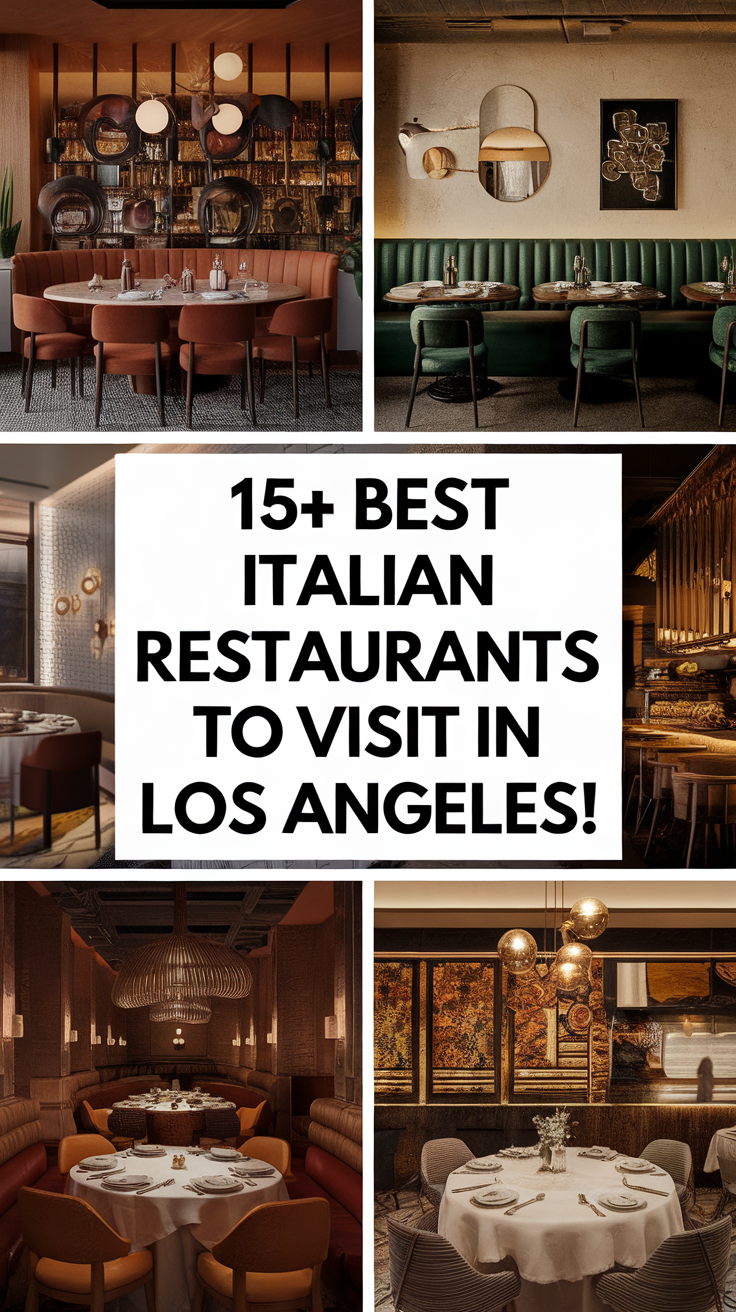 15+ Best Italian Restaurants To Visit In Los Angeles