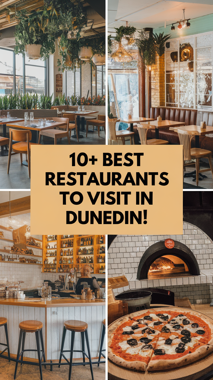 10+ Best Restaurants To Visit in Dunedin.