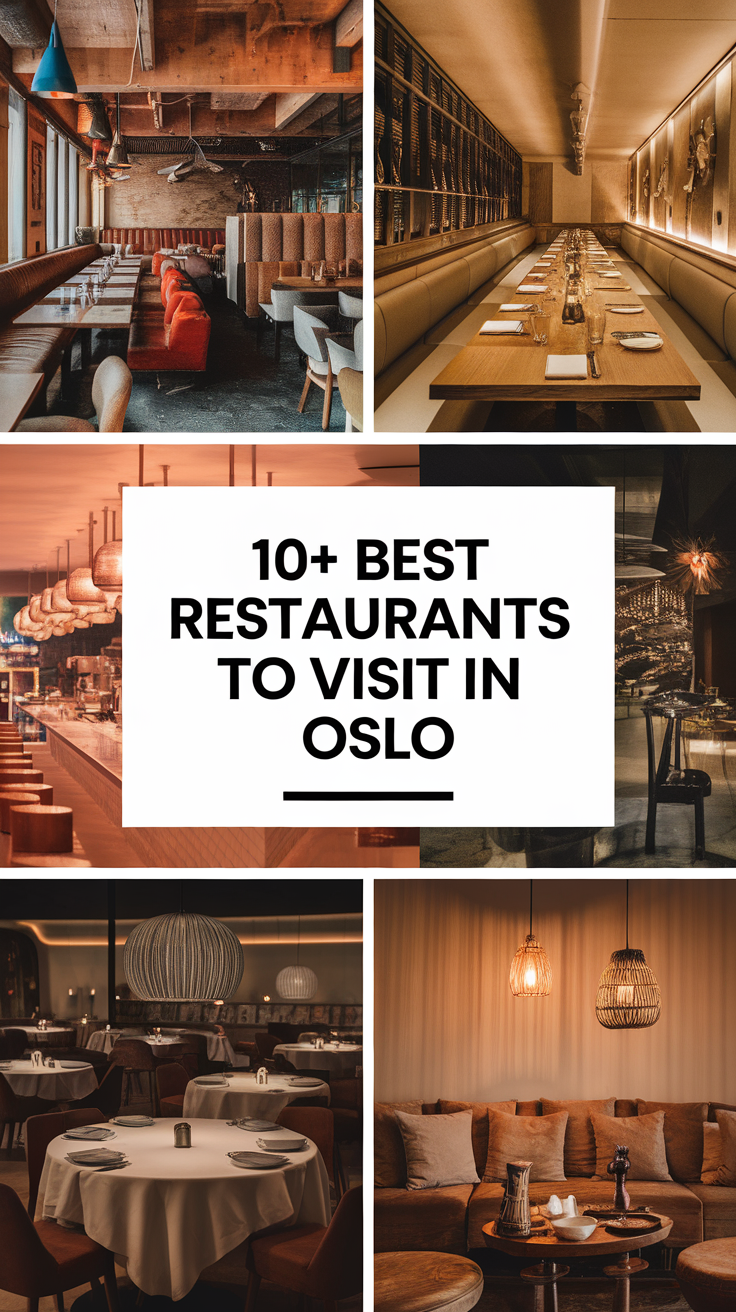 10+ Best Restaurants To Visit in Oslo.