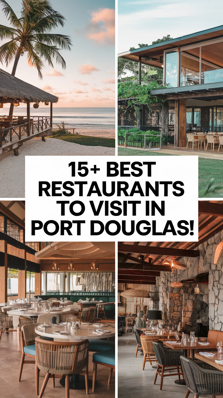 15+ Best Restaurants To Visit In Port Douglas