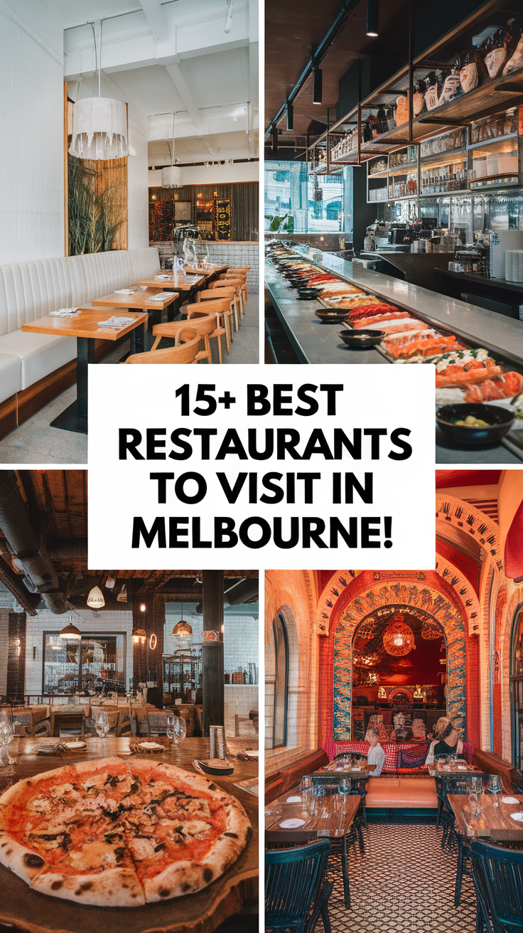 15+ Best Restaurants To Visit In Melbourne