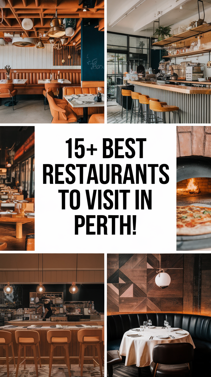 15+ Best Restaurants To Visit In Perth