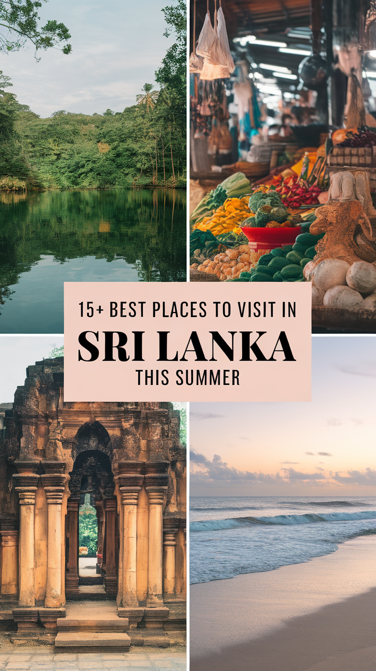 15+ Best Places to Visit in Sri Lanka This Summer.