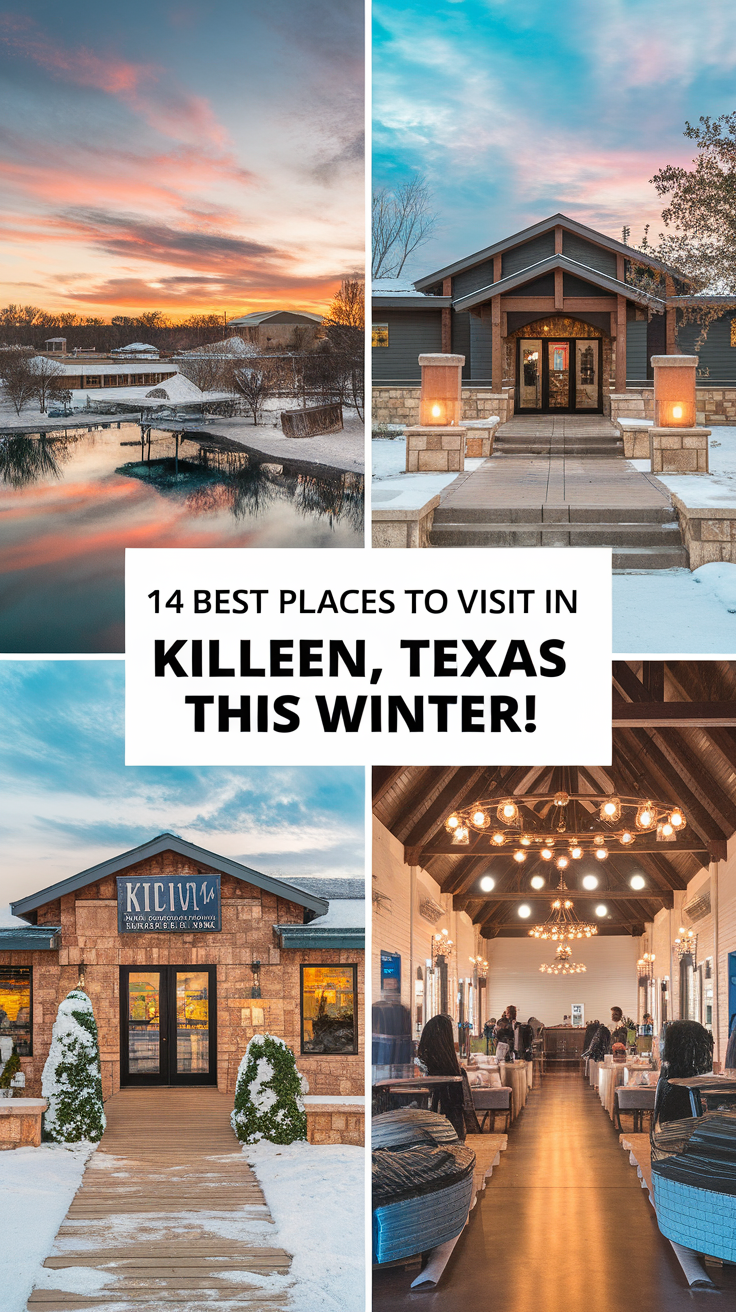 14 Best Places To Visit In Killeen, Texas This Winter