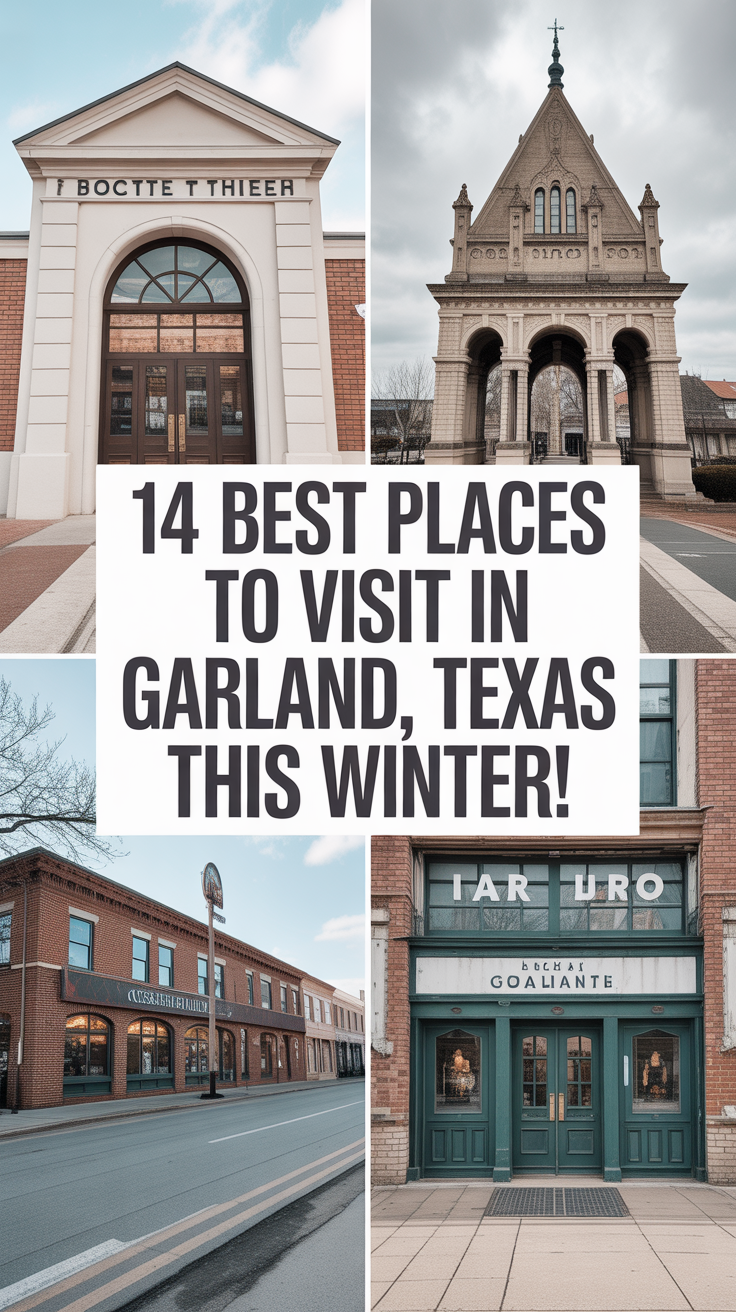 14 Best Places To Visit In Garland, Texas This Winter
