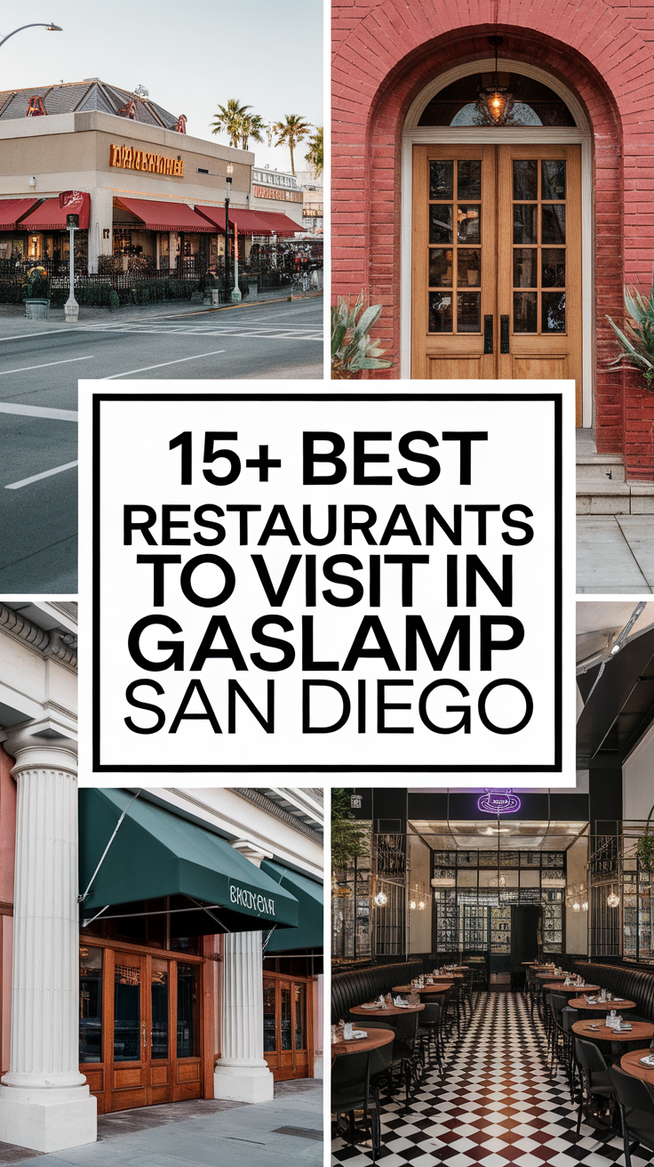 15+ Best Restaurants To Visit In Gaslamp San Diego