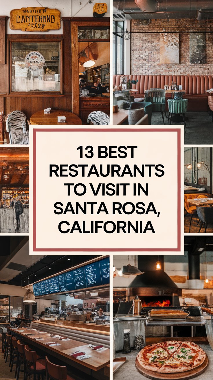 13 Best Restaurants To Visit In Santa Rosa, California