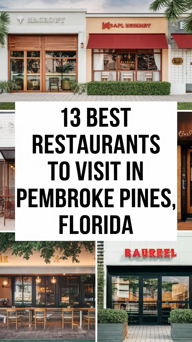 13 Best Restaurants To Visit In Pembroke Pines, Florida