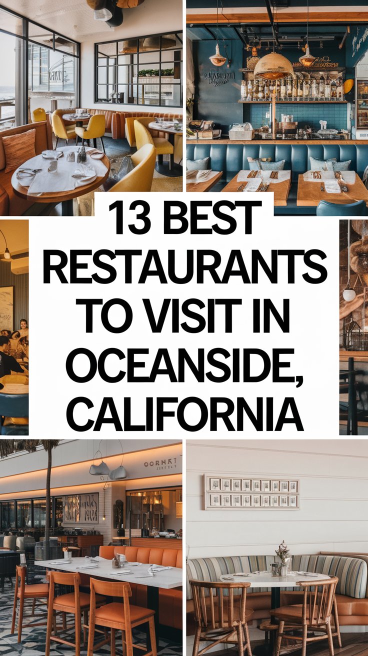 13 Best Restaurants To Visit In Oceanside, California