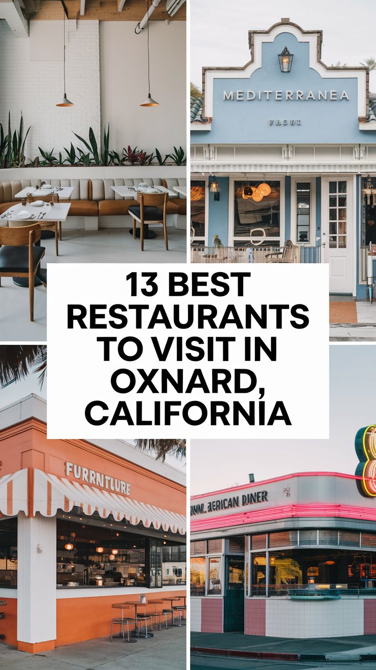 13 Best Restaurants To Visit In Oxnard, California