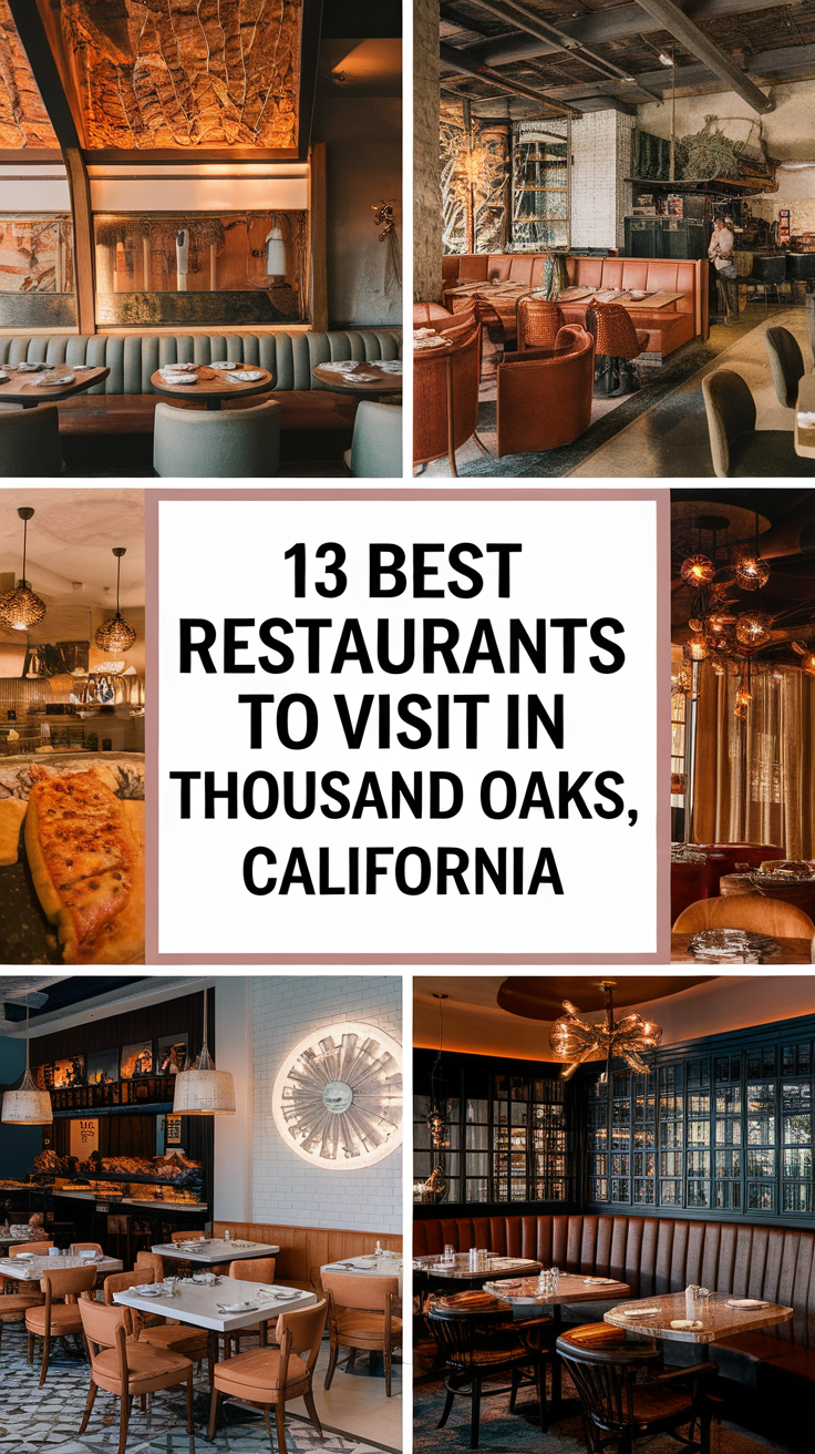 13 Best Restaurants To Visit In Thousand Oaks, California