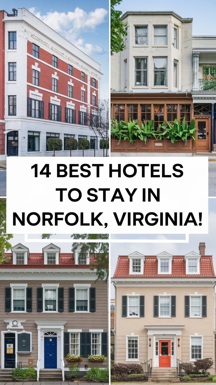 14 Best Hotels To Stay In Norfolk, Virginia